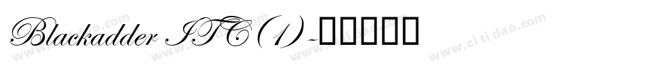 Blackadder ITC(1)字体转换